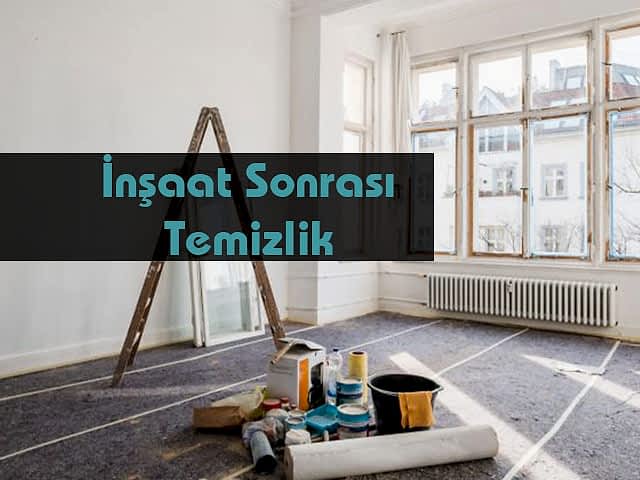 İnşaat Sonrası Temizlik